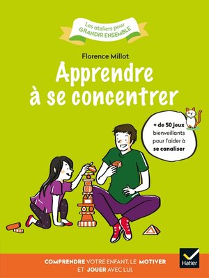 cover image of Apprendre à se concentrer